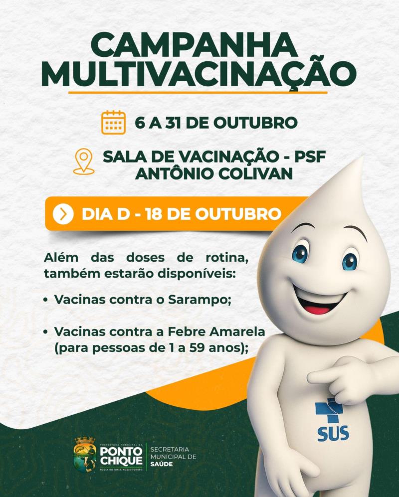 Campanha de Multivacinação segue até o dia 31 de outubro em Ponto Chique